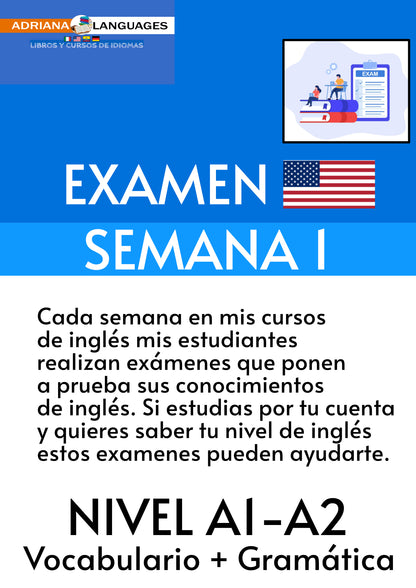 EXAMEN CURSOS DE INGLES SEMANA 1