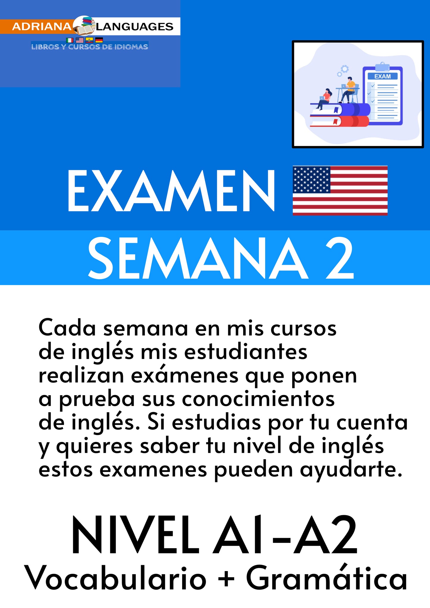 EXAMEN CURSOS DE INGLES SEMANA 2